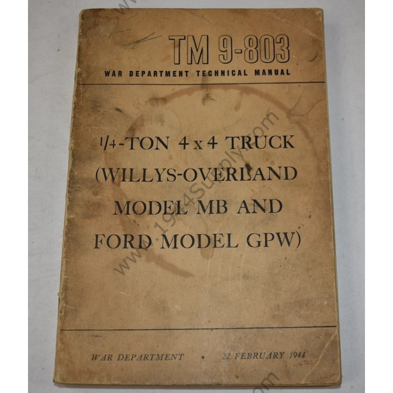 TM 9-803 ¼-Ton 4 x 4 Truck (Willys-Overland Model MB and Ford Model GPW)