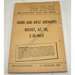 FM 23-30 Hand and rifle grenades rocket, AT, HE 2.36 inch
