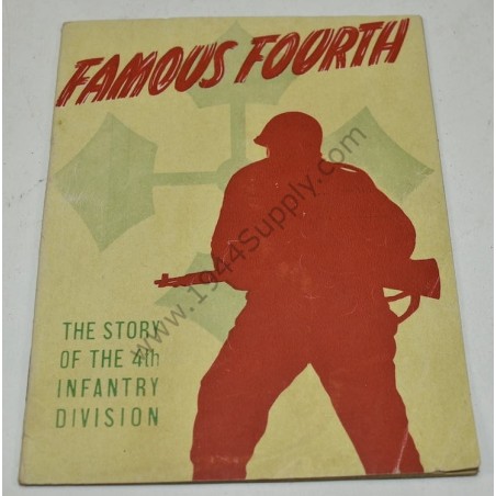 Famous Fourth, l'histoire de la 4e division d'infanterie