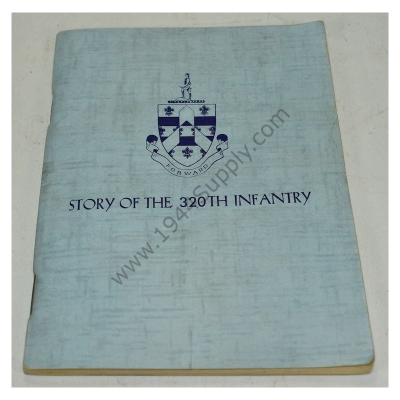 Story of the 320th Infantry