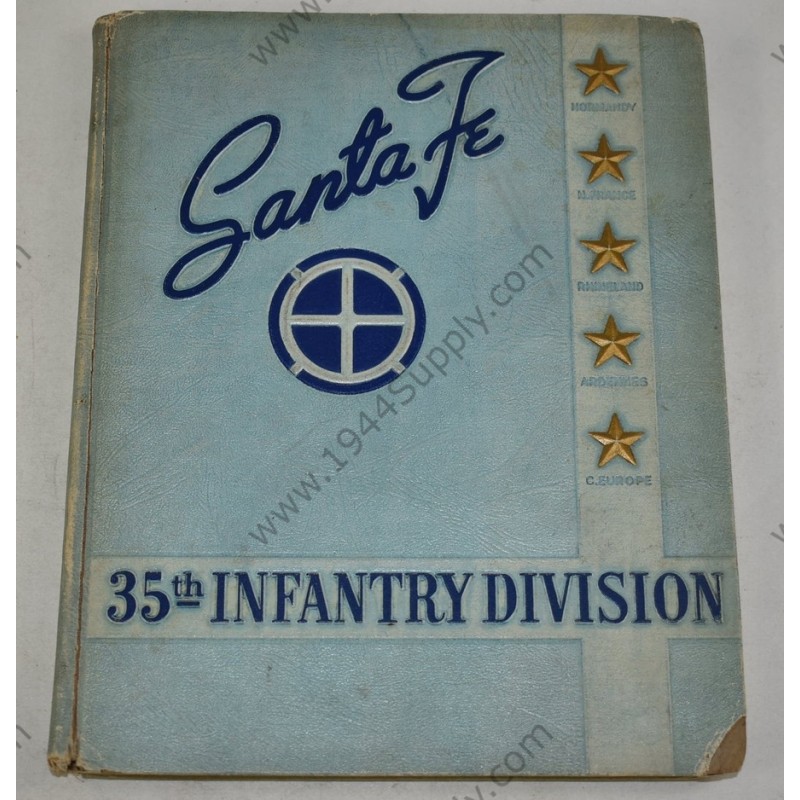 Santa Fe, 35e Infantry Division