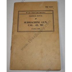 TM 9-217 Submachine gun Cal. .45, M3