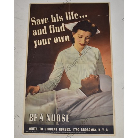 Poster 'Save his life ... and find your own. Be a Nurse'