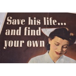 Affiche 'Save his life ... and find your own. Be a Nurse'