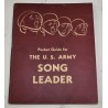 Pocket Guide for the U.S. Army Song Leader
