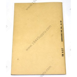 TM 9-217 Submachine gun Cal. .45, M3
