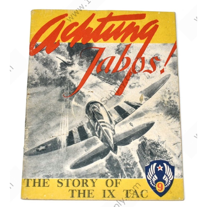 Achtung Jabos! The story of the IXth TAC