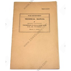 TM 9-1215 Thompson Submachine Gun. Cal. .45, M1928A1