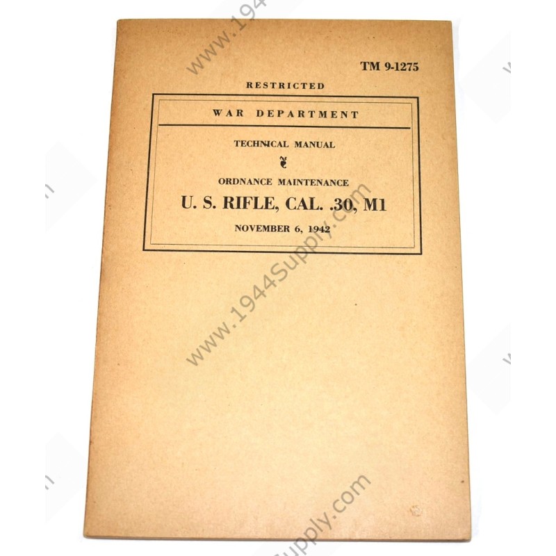 TM 9-1275 US Rifle, Cal. .30, M1