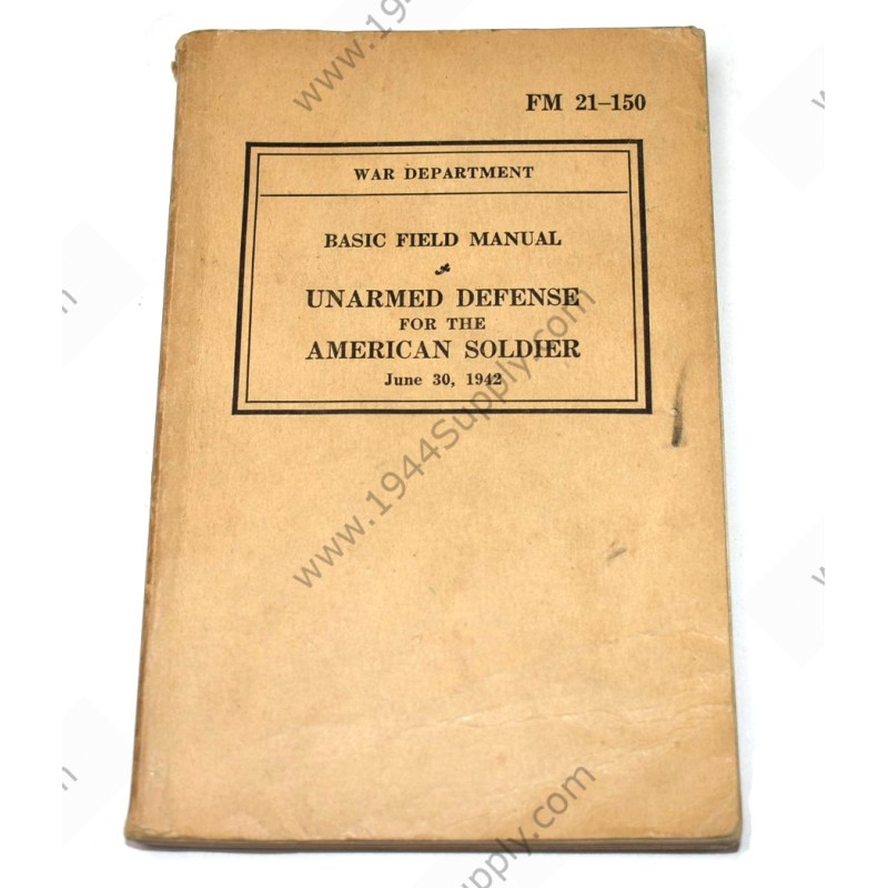 FM 21-150 Unarmed Defense for the American Soldier