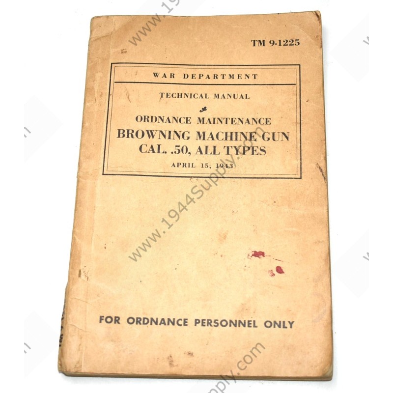 TM 9-1225 Browning Machine Gun Cal. .50, all types