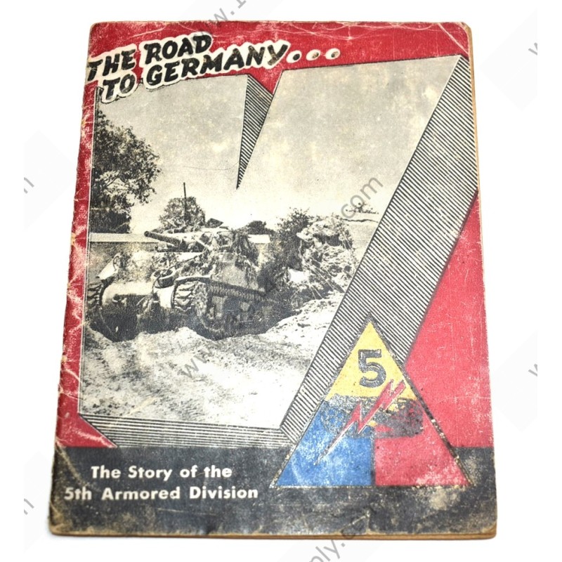 The Road to Germany... The story of the 5th Armored Division