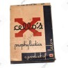 Xcello's prophylactics