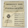 Emergency uses of the parachute  - 1