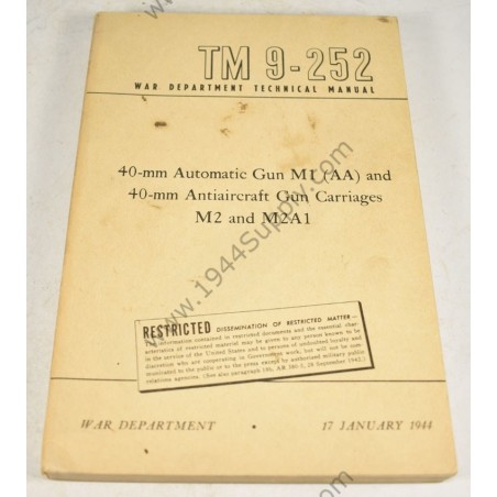 TM 9-252 20-MM Automatic Gun M1 (AA)and 40-MM Antiaircraft Gun Carriages M2 and M2A1  - 1