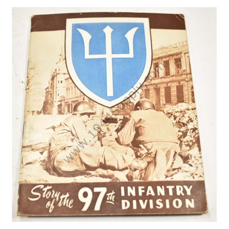 Story of the 97th Infantry Division  - 1