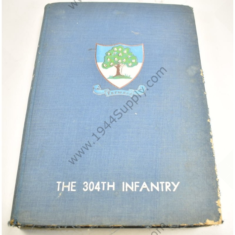 The 304th Infantry  - 1
